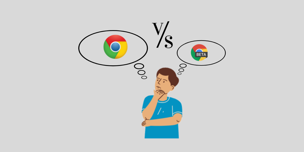 Google Chrome Beta Vs Stable What is the Difference? Tech for Folks